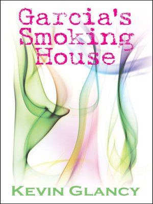 cover image of Garcia's Smoking House
